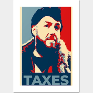 Taxes Posters and Art